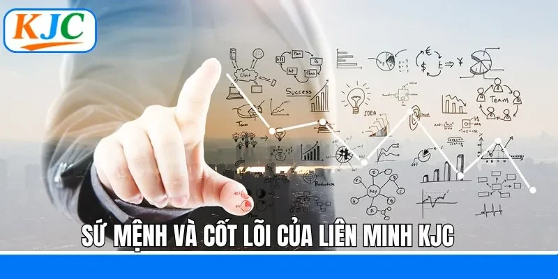Sứ mệnh, giá trị cốt lõi liên minh hướng đến